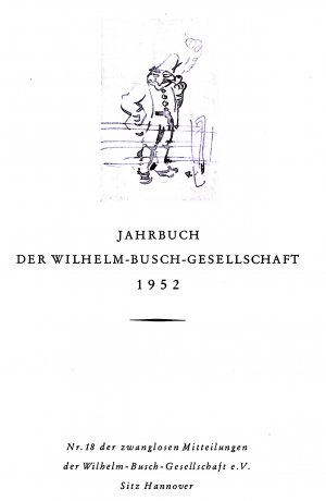 antiquarisches Buch – Wilhelm-Busch-Gesellschaft e.V – Jahrbuch der Wilhelm-Busch-Gesellschaft 1952 - Nr. 18 der zwanglosen Mitteilungen.