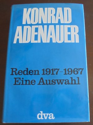 Reden 1917-1967 Eine Auswahl