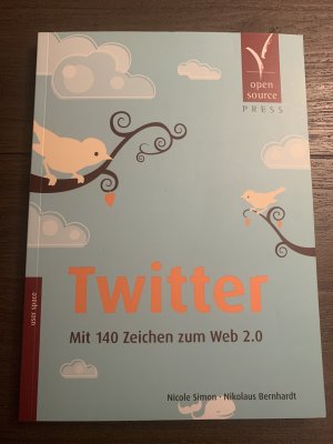 gebrauchtes Buch – Simon, Nicole; Bernhardt – Twitter