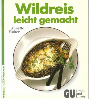 Wildreis - leicht gemacht