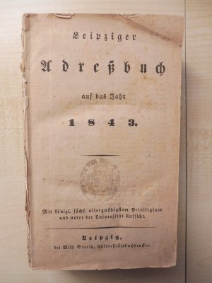 LEIPZIGER ADRESSBUCH auf das Jahr 1843