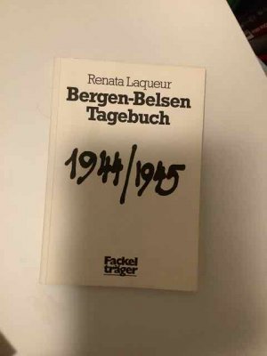 gebrauchtes Buch – Renata Laqueur – Bergen-Belsen Tagebuch 1944/1945