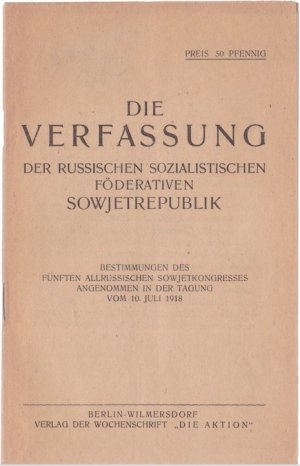 Die Verfassung der Russischen Sozialistischen Föderativen Sowjetrepublik.