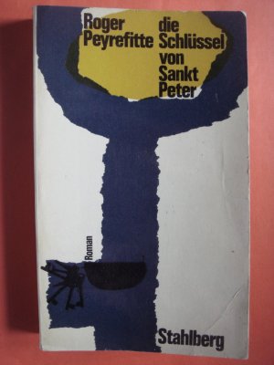 antiquarisches Buch – Roger Peyrefitte – Die Schlüssel von Sankt Peter