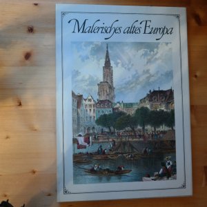 gebrauchtes Buch – Herausgegeben von Rolf Müller mit einer Einführung von Egon Schramm – Malerisches Altes Europa