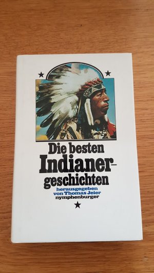 Die besten Indianergeschichten.