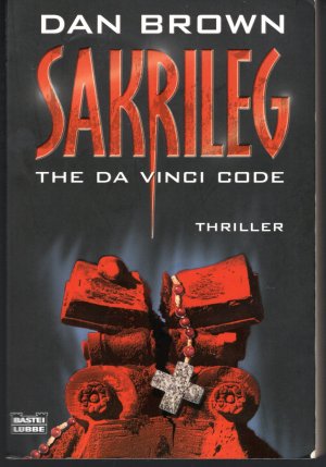 gebrauchtes Buch – Dan Brown – Sakrileg - The Da Vinci Code - . Robert Langdon, Bd. 2