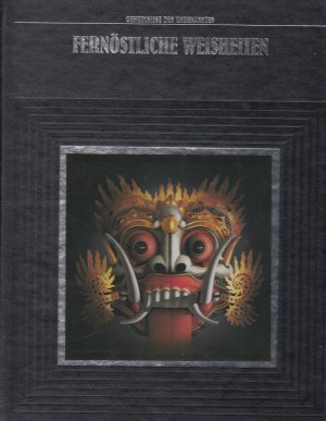 gebrauchtes Buch – Fernöstliche Weisheiten / Geheimnisse des Unbekannten