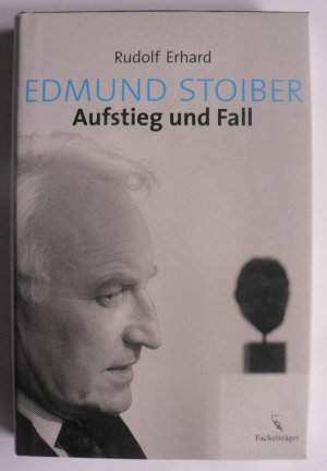 Edmund Stoiber Aufstieg und Fall