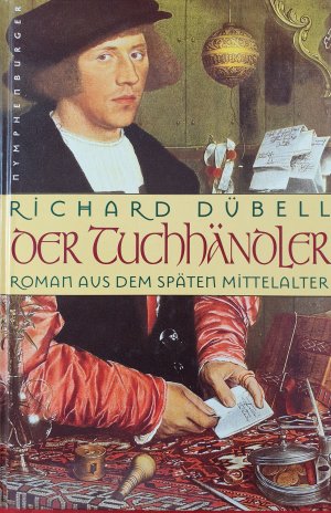 gebrauchtes Buch – Richard Dübell – Der Tuchhändler