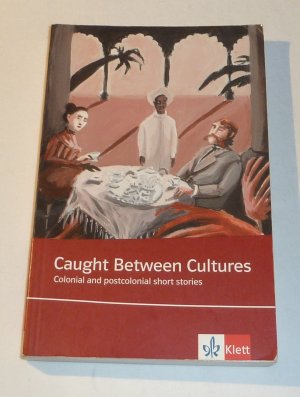 gebrauchtes Buch – Achebe, Chinua; Conrad – Caught Between Cultures - Schulausgabe für das Niveau B2, ab dem 6. Lernjahr. Ungekürzter englischer Originaltext mit Annotationen  keine Eintragungen, leichte Gebrauchsspuren!