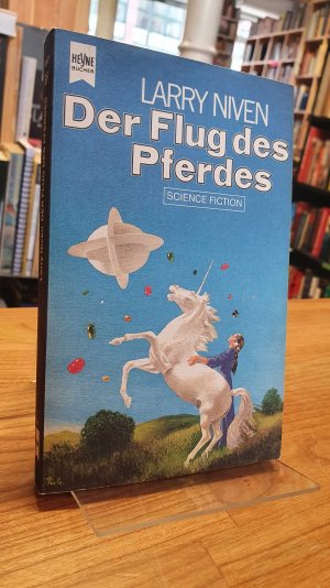 Der Flug des Pferdes - Science Fiction- und Fantasy-Erzählungen,, aus dem Amerikanischen von Hans Maeter