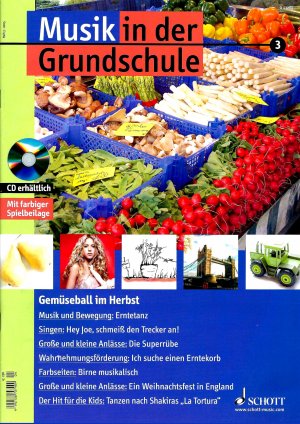 gebrauchtes Buch – Musik in der Grundschule 3, 2005 - Gemüseball im Herbst, Heft + CD