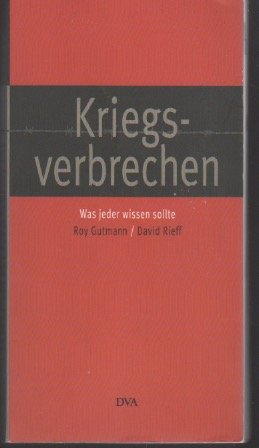 gebrauchtes Buch – Gutman, Roy; Rieff – Kriegsverbrechen