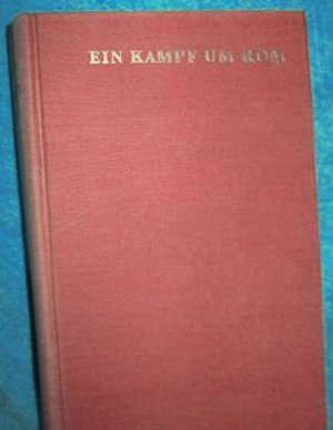 gebrauchtes Buch – Felix Dahn – Ein Kampf um Rom