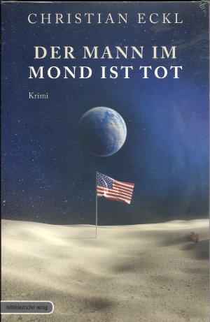 gebrauchtes Buch – Christian Eckl – Der Mann im Mond ist tot