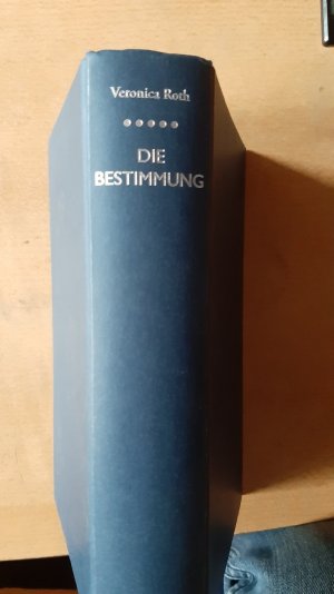 gebrauchtes Buch – Veronica Roth – Die Bestimmung