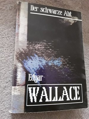 gebrauchtes Buch – Edgar Wallace – Der schwarze Abt