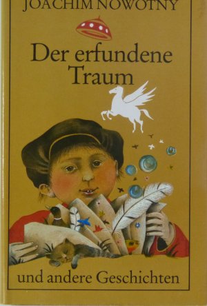 gebrauchtes Buch – Joachim Nowotny – Der erfundene Traum