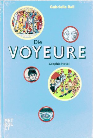 neues Buch – Gabrielle Bell – Die Voyeure