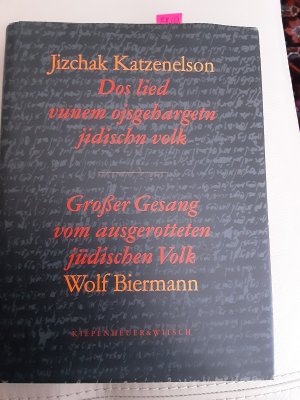 Jizchak Katzenelson: Grosser Gesang vom ausgerotteten jüdischen Volk