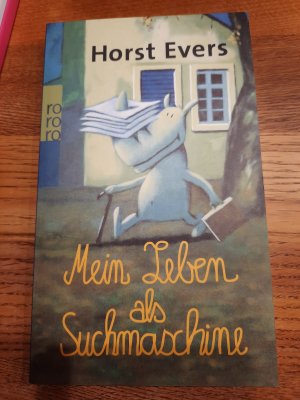 gebrauchtes Buch – Horst Evers – Mein Leben als Suchmaschine