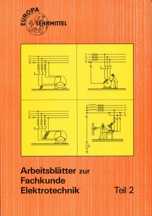 gebrauchtes Buch – Günter Springer – Arbeitsblätter zur Fachkunde Elektrotechnik Teil 2 - Europa-Nr. 30413