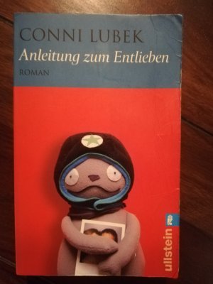 Anleitung zum Entlieben