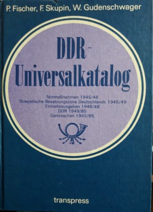 DDR-Universalkatalog, Notausgaben, SBZ, Einheitsausgaben, DDR - 1945-85