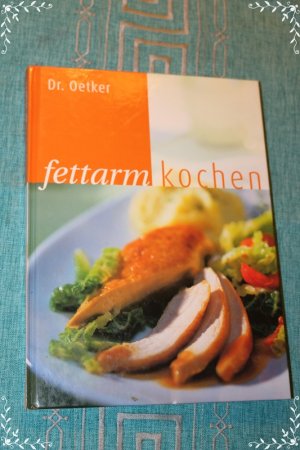 gebrauchtes Buch – Oetker – Fettarm Kochen