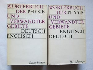 Frederick Ungar Publishing Co., Inc. / Brandstetter Verlag: Wörterbuch der Physik und verwandter Wissenschaften (1.) Band I Deutsch-Englisch + 2.) Band […]