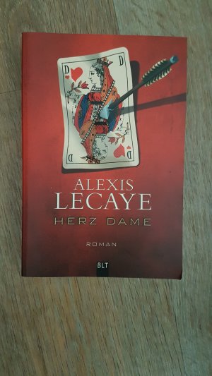 gebrauchtes Buch – Alexis Lecaye – Herz Dame