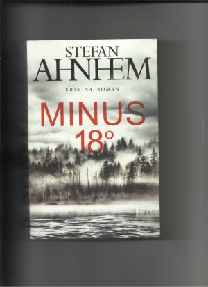 gebrauchtes Buch – Stefan Ahnhem – Minus 18 Grad (BKSch)