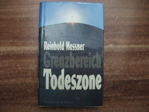 gebrauchtes Buch – Reinhold Messner – Grenzbereich Todeszone