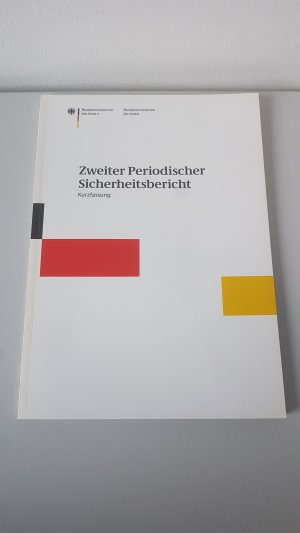 Zweiter Periodischer Sicherheitsbericht 2006 + Kurzfassung