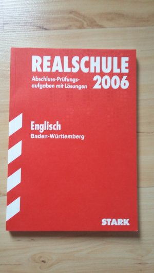 gebrauchtes Buch – Lüdeke, Elke; Schelken, Michael; Wendt-Bösch, Claudia – Abschluss-Prüfungsaufgaben Realschule Baden-Württemberg. Mit Lösungen / Englisch 2012 - Mit den Original-Prüfungsaufgaben 2005-2011.