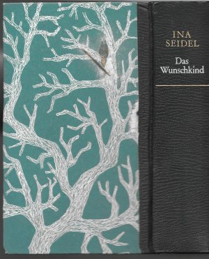 gebrauchtes Buch – Ina Seidel – Das Wunschkind