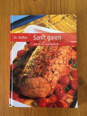 gebrauchtes Buch – Dr. Oetker – Sanft garen mit der 80-Grad-Methode