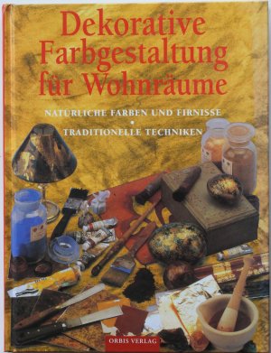 gebrauchtes Buch – Sloan, Annie; Gwynn – Dekorative Farbgestaltung