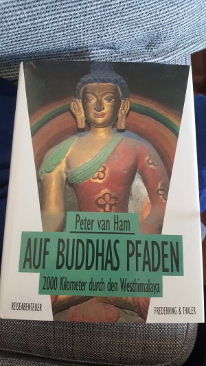 gebrauchtes Buch – Ham, Peter van – Auf Buddhas Pfaden