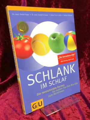 gebrauchtes Buch – Pape, Detlef, Rudolf Schwarz Elmar Trunz-Carlisi u – Schlank im Schlaf. Die revolutionäre Formel: So nutzen Sie Ihre Bio-Uhr zum Abnehmen.