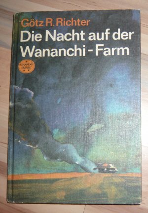 gebrauchtes Buch – Götz R. Richter – Die Nacht auf der Wananchi-Farm