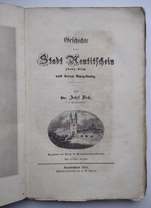 Geschichte der Stadt Neutitschein (Nowy Jicin) und deren Umgebung