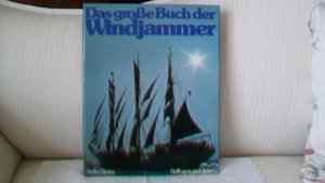 Das grosse Buch der Windjammer.