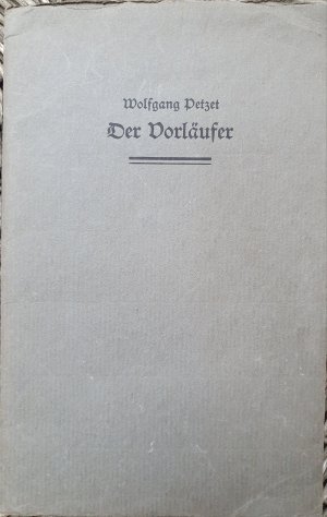 Der Vorläufer. Gedichte. Mit vier Originallithographien von Werner Heuser.