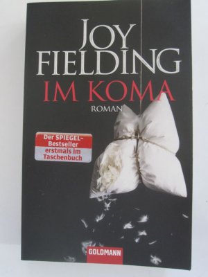 gebrauchtes Buch – Joy Fielding – Im Koma