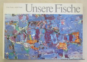 gebrauchtes Buch – Funk, Fritz u – Unsere Fische