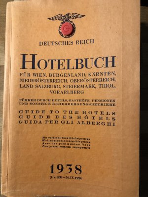 antiquarisches Buch – Hotelbuch 1938 für Wien, Burgenland, Kärnten, Niederösterreich, Oberösterreich, Land Salzburg, Steiermark, Tirol, Vorarlberg