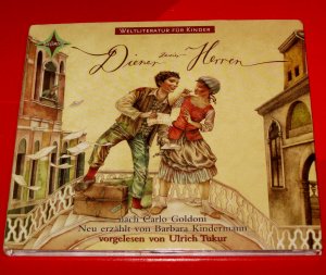 Weltliteratur für Kinder: Diener zweier Herren. Audio-CD.