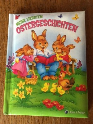 gebrauchtes Buch – Trötsch Oster-Geschichtenbuch, Ostern, Kinderbuch - Geschichtenbuch für Kinder